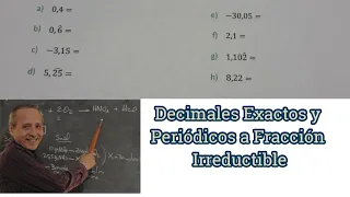 Decimales Puros y Periódicos a Fracción Irreductible