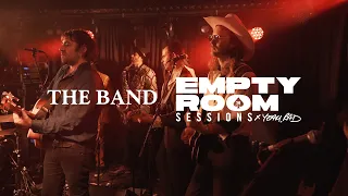 THE BAND - EMPTY ROOM SESSIONS