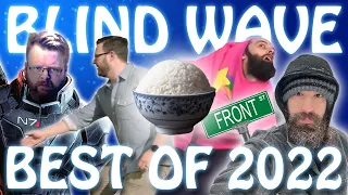 Best of Blind Wave - 2022