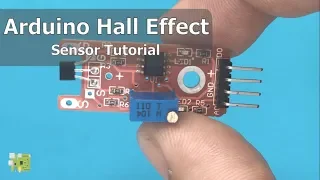 Hall Effect Sensor Tutorial with Arduino