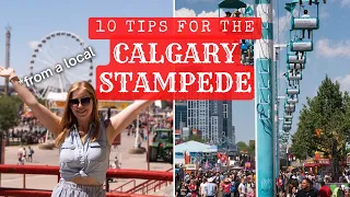 10 TIPS for the Calgary Stampede (from a local!) | Travel Guide for 2023