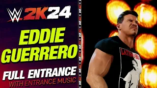 EDDIE GUERRERO WWE 2K24 ENTRANCE - #WWE2K24 EDDIE GUERRERO LATINO HEAT ENTRANCE THEME