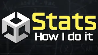 Stats in Unity - How I do it!