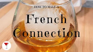 French Connection | How to make a cocktail with Cognac & Amaretto