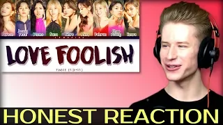 HONEST REACTION to TWICE - LOVE FOOLISH (트와이스 - LOVE FOOLISH)