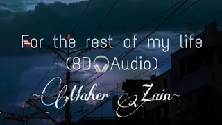 For The Rest Of My Life  Vocals Only 8D Audio 🎧 By Maher Zain