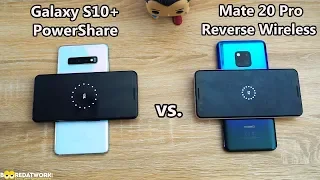 Galaxy S10+ vs Huawei Mate 20 Pro: PowerShare vs Reverse Wireless Charging