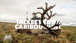 Chase Recovers From The Optics Mishap - Ep. 7 - Caribou Hunting In Alaska
