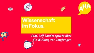 Wissenschaft im Fokus: Pneumologe Prof. Leif Sander spricht über Impfungen