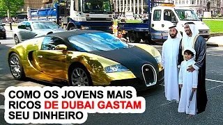 Como Os Jovens Mais Ricos De Dubai Gastam Seu Dinheiro