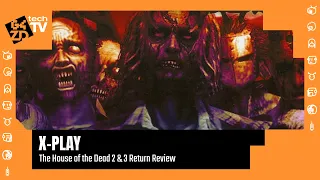 X-Play Classic - The House of the Dead 2 & 3 Return Review