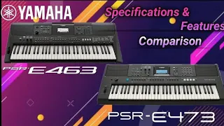 Yamaha PSR-E463 VS PSR-E473 Full Comparison