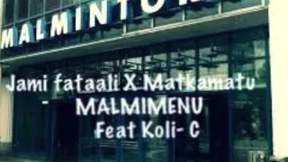 Jami Fataali X Matkamatu - Malmimenu Feat. Koli-C