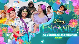 LA FAMILIA MADRIGAL (De "Encanto") - Musical / Olga Lucía Vives, Yaneth Waldman, Elenco de Encanto