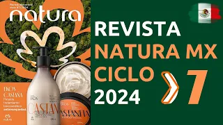 🌰 CATÁLOGO NATURA MÉXICO Ciclo 7 2024  ☑️