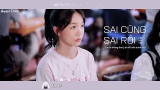 ♪  Also Wrong Then - Seammy Zhao 赵乃吉 「Engsub | Vietsub | Pinyin」