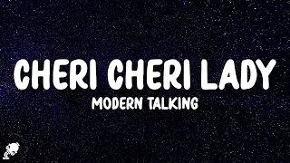 Modern Talking - Cheri Cheri Lady (Lyrics)