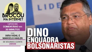 Flávio Dino dá um basta em violência bolsonarista