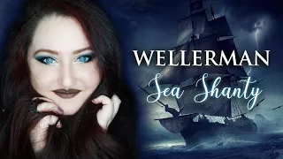 WELLERMAN ⚓ Sea Shanty | cover by Andra Ariadna