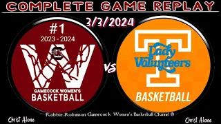 #1 South Carolina Gamecocks Women's Basketball vs. Tennessee Lady Vols - 3/3/24 - (FULL GAME REPLAY)