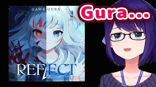 A-Chan's Reaction to Gura's New Single Reflect【ENG Sub/Hololive】