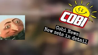 Cobi News - 16/06/22 - New Sets in detail