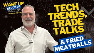 Impact of Earnings Reports, Tech Stocks & AI Revolution / Try the Fried Meatballs