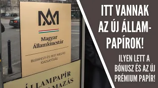 Megéri az új Bónusz Magyar Állampapír, és az új Prémium papírok? - S06E17