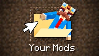 I Tested Your Bizarre Minecraft Mods...