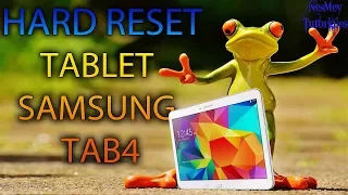 Hard Reset Tablet Samsung Galaxy Tab 4