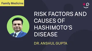 What are the risk factors and causes of Hashimoto's disease?