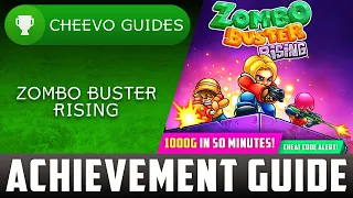 Zombo Buster Rising - Achievement / Trophy Guide (Xbox) **1000G IN 50 MINS W/ CHEAT**