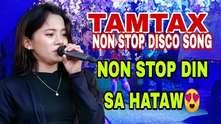 Tamtax Non Stop Disco Song, Non Din Sa Hataw😍 Panalo!!! Moro Song