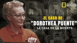 El caso de la Dulce Ancianita Malvada.- DOROTHEA PUENTE.