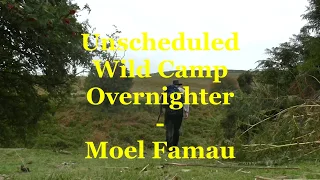 Moel Famau. Unscheduled Wild Camp