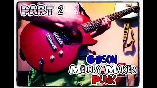 Gibson Melody Maker Showcase / Punk / 2003 P90 / 2011 SG