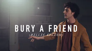 Bury A Friend - Billie Eilish (27 On The Road Cover)