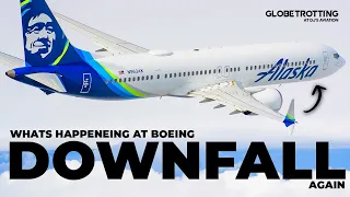 DOWNFALL... What's Happening At Boeing?