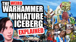 The Weird Warhammer Miniature Iceberg Explained