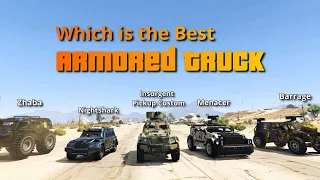 GTAV which is the Best Armored Truck