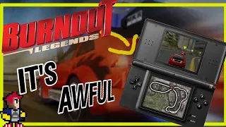 The AWFUL Burnout Legends Port on Nintendo DS