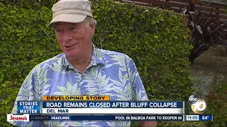 Road closed after Del Mar bluff collapse