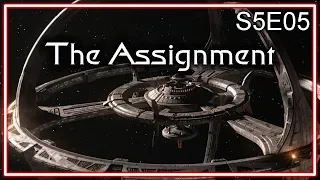 Star Trek Deep Space Nine Ruminations S5E05: The Assignment