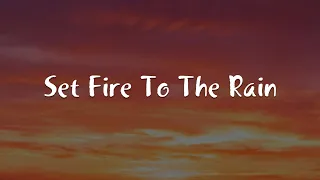 Set Fire To The Rain, Stay With Me, Perfect (Lyrics) - Adele || Mix Lyrics Songs
