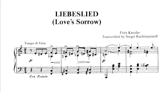 Rachmaninoff plays Kreisler - Liebesleid (Love's Sorrow)