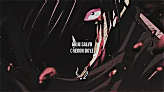Grim Salvo - OREGON BOYZ [slowed, remastered]