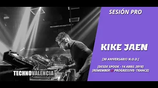 SESIONES: Kike Jaen - 30 Aniversario NOD desde Spook (14 abril 2018)