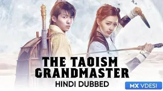 The Taoism Grandmaster - Trailer (Hindi Dubbed) l MX Player