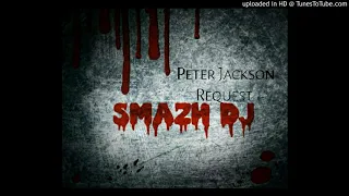 I_Wanna_Know_Abochi Remix_-_Dj Smazh_(Peter Jackson Request)