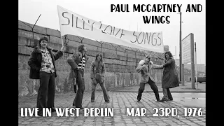 Paul McCartney and Wings - Live in Berlin (March 23rd, 1976)